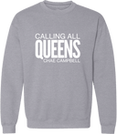 Crew Sweatshirt - Calling All Queens Invitational with Chae Campbell 2027 (White Wordmark)