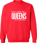 Crew Sweatshirt - Calling All Queens Invitational with Chae Campbell 2027 (White Wordmark)
