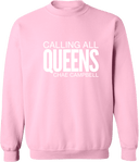 Crew Sweatshirt - Calling All Queens Invitational with Chae Campbell 2027 (White Wordmark)