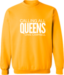 Crew Sweatshirt - Calling All Queens Invitational with Chae Campbell 2027 (White Wordmark)