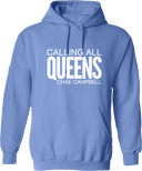 Hoodies - Calling All Queens Invitational with Chae Campbell 2027 (White Wordmark)