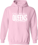 Hoodies - Calling All Queens Invitational with Chae Campbell 2027 (White Wordmark)