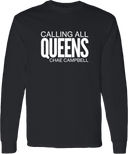 Long Sleeves - Calling All Queens Invitational with Chae Campbell 2027 (White Wordmark)