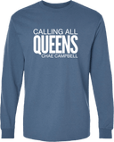 Long Sleeves - Calling All Queens Invitational with Chae Campbell 2027 (White Wordmark)