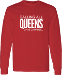 Long Sleeves - Calling All Queens Invitational with Chae Campbell 2027 (White Wordmark)