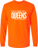 Long Sleeves - Calling All Queens Invitational with Chae Campbell 2027 (White Wordmark)