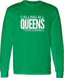 Long Sleeves - Calling All Queens Invitational with Chae Campbell 2027 (White Wordmark)