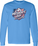 Long Sleeves - Presidents' Day: Battle On Music Row 2027