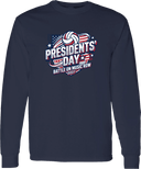 Long Sleeves - Presidents' Day: Battle On Music Row 2027
