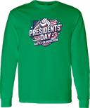Long Sleeves - Presidents' Day: Battle On Music Row 2027
