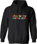 Hoodies - Play For The Future 2026 (Wordmark)