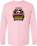 Long Sleeves - Adam Schuster 36th Annual Memorial Soccer Tournament 2026