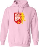 Hoodies - Kick The Rust Off
