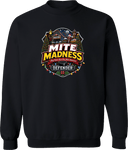 Crew Sweatshirt - Mite Madness 2027