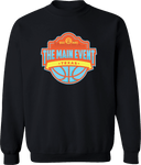 Crew Sweatshirt - The Main Event Texas 2026
