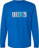 Long Sleeves - The Take Off 2026 (Bold Stacked Text)